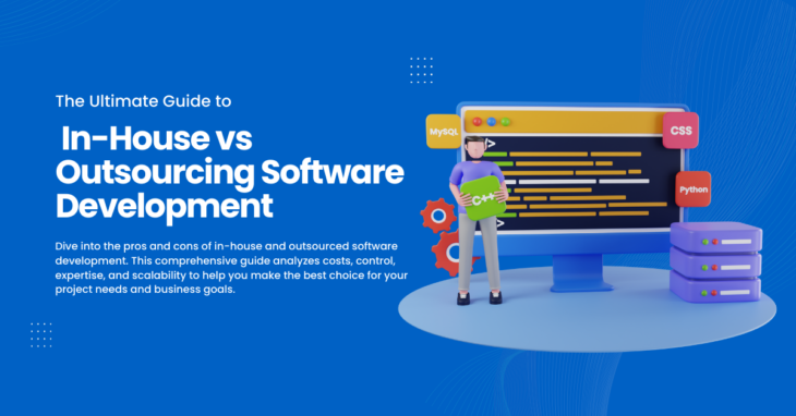 In-House vs Outsourcing Software Development